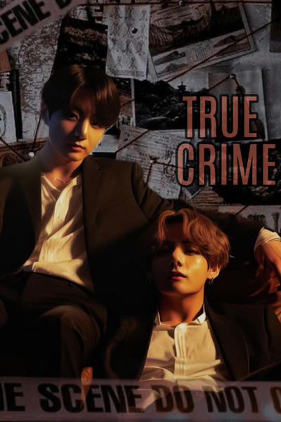 TRUE CRIME