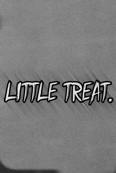 little treat.