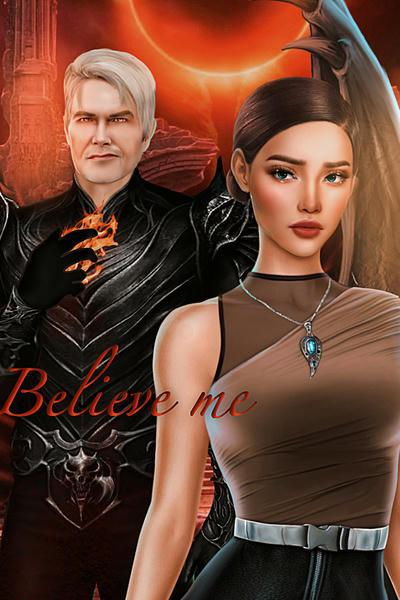 believe me